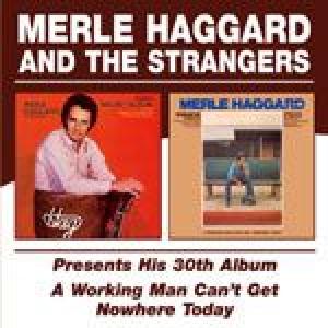 merle haggard: a working man… etc/ presents his 30th album