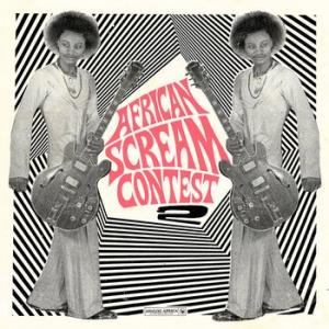 various: african screamcontest vol. 2 / benin 1963 - 1980