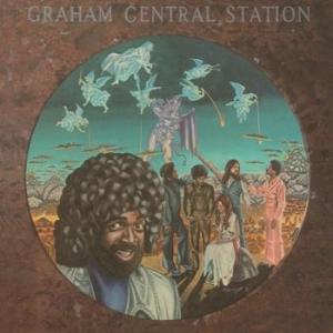 graham central station: ain't no bout-a-doubt it