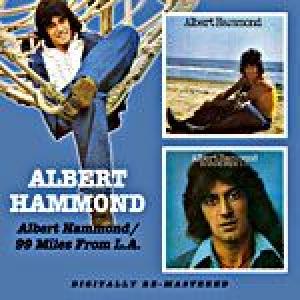 albert hammond: albert hammond / 99 miles from la