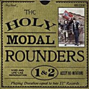 the holy modal rounders: albums 1 & 2
