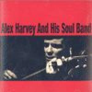 alex harvey and his soul band: alex harvey and his soul band