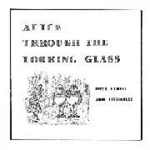 peter howell & john ferdinando: alice through the looking glass