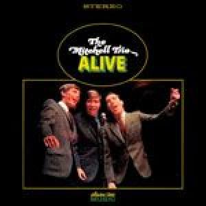 mitchell, chad/trio: alive