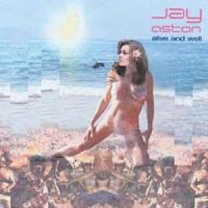 jay aston: alive and well