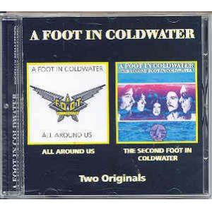 a foot in coldwater: all around us / the second...