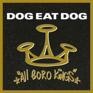 dog eat dog: all boro kings coloured