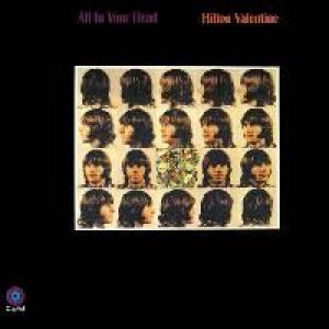 hilton valentine: all in your head