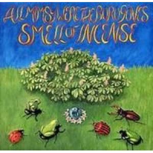 smell of incense: all mimsy were the borogoves