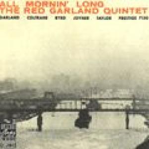 red garland quintet: all mornin' long