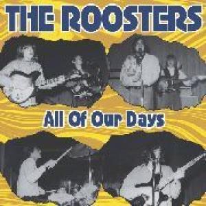 roosters: all of our days