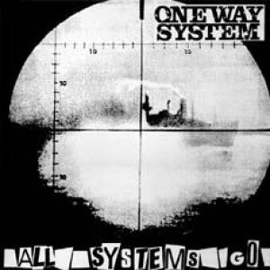 one way system: all systems go