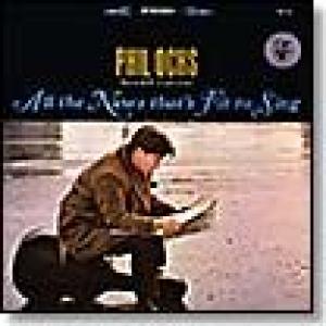 phil ochs: all the news that's fit to sing