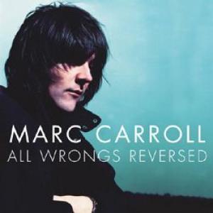marc carroll: all wrongs reversed
