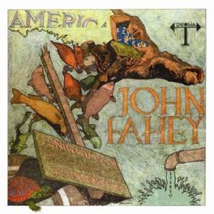 john fahey: america