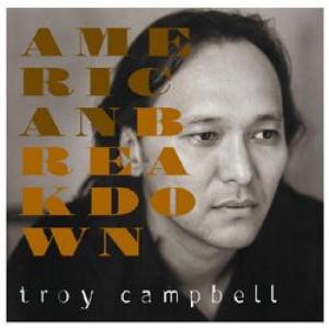 troy cambell: american breakdown