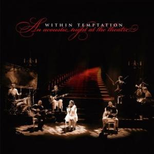 within temptation: an acoustic night at the theatre (coloured)