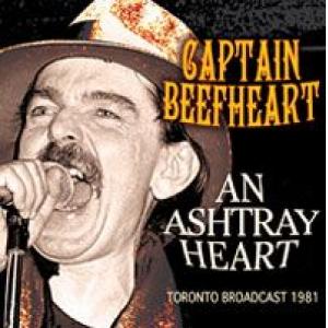 captain beefheart: an ashtray heart