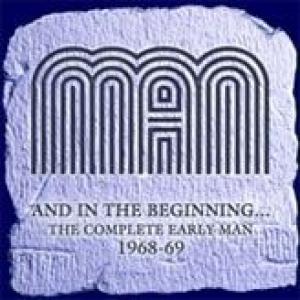 man: and in the beginning: the complete early man 1968-69