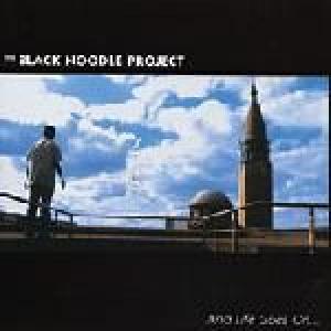 black noodle project, the: and life goes on