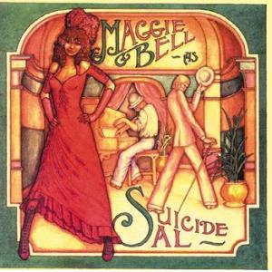 maggie bell: & suicide sal