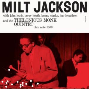 milt jackson: and the thelonius monk quintet