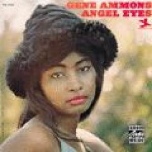 gene ammons: angel eyes
