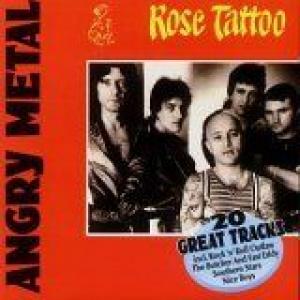 rose tattoo: angry metal - 20 great tracks