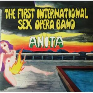 the first international sex opera band: anita