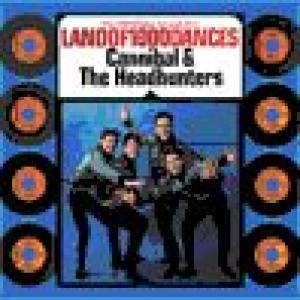 cannibal & the headhunters: anthology