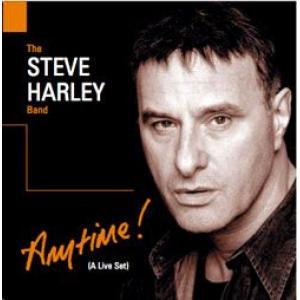 steve harley band: anytime! (a live set)