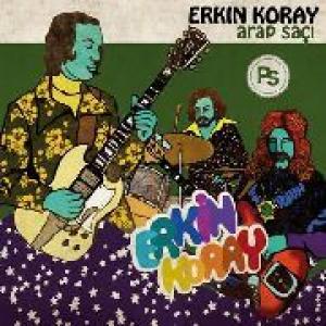 erkin koray: arap saci