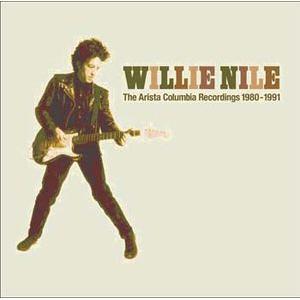 willie nile: arista columbia recordings 1980-1991