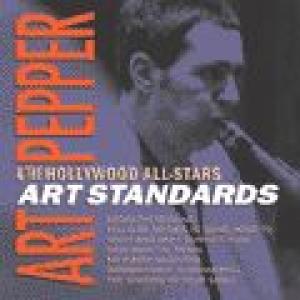art pepper & the hollywood all-stars: art standards