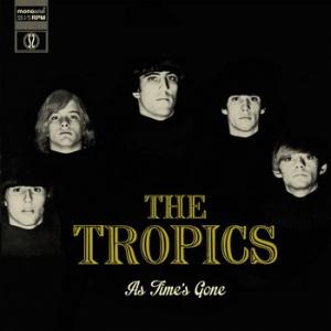 tropics: as time's gone