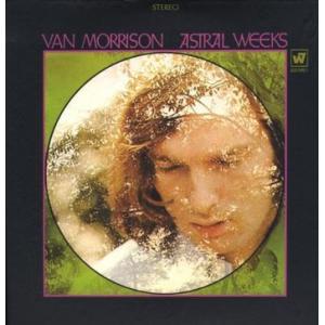van morrison: astral weeks