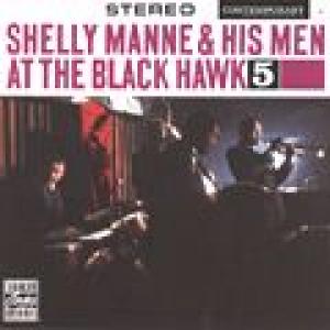 shelly manne & his men: at the black hawk #5
