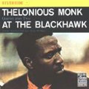 thelonious monk quartet: at the blackhawk