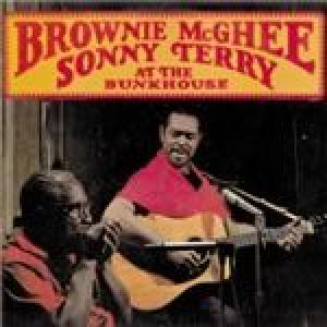 brownie mcghee & sonny terry: at the bunkhouse