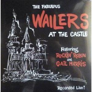 wailers: at the castle