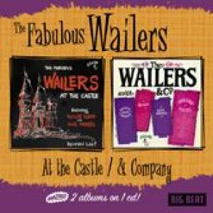 wailers: at the castle / & company