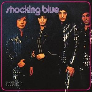 shocking blue: attila