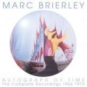 mark brierley: autograph of time: the complete recordings 1966-70