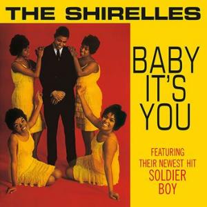 the shirelles: baby it's you