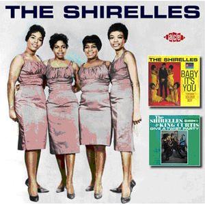 the shirelles: baby it's you - the shirelles and king curtis give a twist party