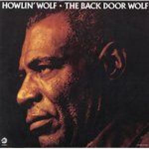 howlin' wolf: back door wolf
