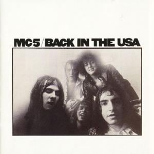 mc5: back in the usa