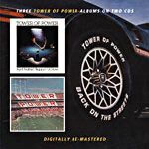 tower of power: back on the streets / ain't nothin stoppin us / we came to play