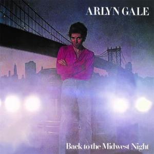 arlyn gale: back to the midwest night