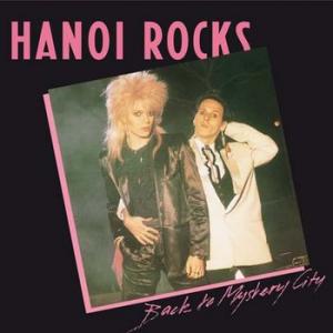 hanoi rocks: back to the mystery city